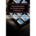 introduction to Innovation-Volume 3: Stability and Innovation - Paperback