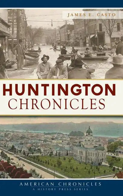 Huntington Chronicles - Hardcover