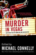 Murder in Vegas: New Crime Tales of Gambling and Desperation - Paperback