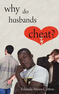Why Do Husbands Cheat? - Paperback