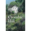 Crombie Hill - Paperback