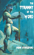The Tyranny of the Word - Paperback