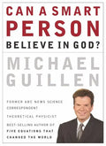 Can a Smart Person Believe in God? - Paperback