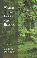 Water, Tongues, Earth, and Blood - Paperback