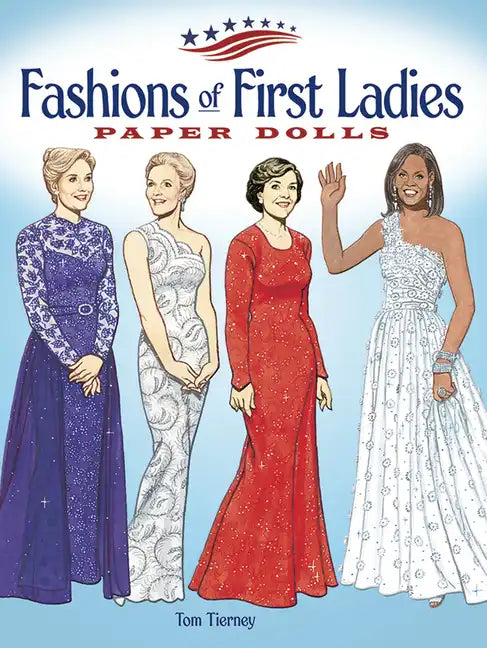Fashions of First Ladies Paper Dolls - Paperback