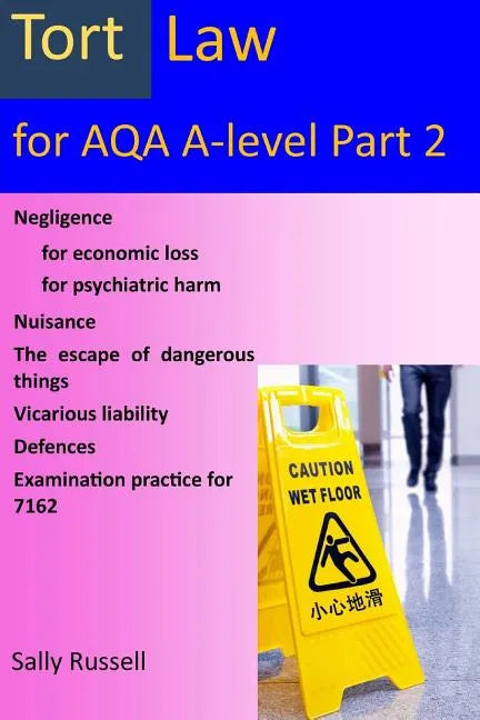 Tort Law for AQA A-Level Part 2: plus links to the non-substantive law - Paperback
