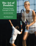 The Art of Doubles: Winning Tennis Strategies and Drills - Paperback