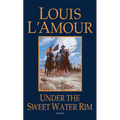 Under the Sweetwater Rim - Paperback