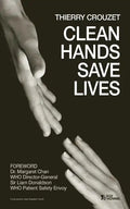 Clean Hands Save Lives - Paperback