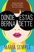 Dónde Estás, Bernadette / Where'd You Go, Bernardette - Paperback
