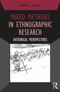 Mixed Methods in Ethnographic Research: Historical Perspectives - Paperback