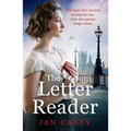 The Letter Reader: An Absolutely Gripping Ww2 Novel, with a Time-Slip Twist! Perfect for Fans of Historical Sagas to Read in 2024 - Paperback