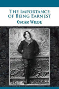 The Importance of Being Earnest - Paperback