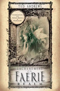Enchantment of the Faerie Realm: Communicate with Nature Spirits & Elementals - Paperback