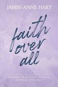 Faith Over All - Paperback