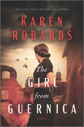 The Girl from Guernica: An Epic Historical Novel - Hardcover