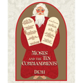Moses and the Ten Commandments - Hardcover