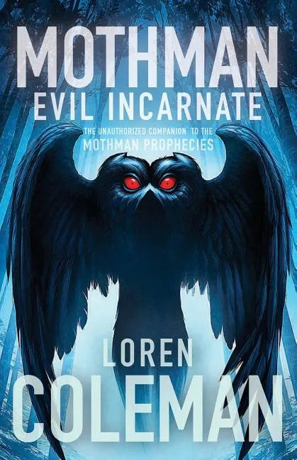 Mothman: Evil Incarnate - Paperback