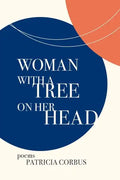 Woman with a Tree on Her Head: Poems - Paperback