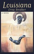 Louisiana: A Novel - Paperback