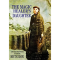 The Magic Healer's Daughter - Paperback