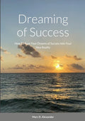 Dreaming of Success - Paperback