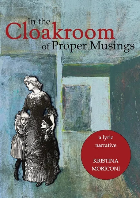 In the Cloakroom of Proper Musings - Paperback