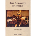The Audacity of Hubris - Hardcover