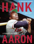 Hank Aaron: A Tribute to the Hammer 1934-2021 - Paperback