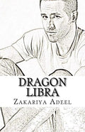 Dragon Libra: The Combined Astrology Series - Paperback