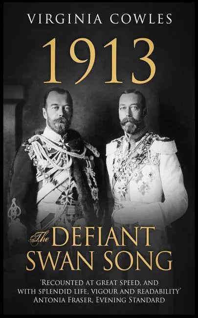 1913 The Defiant Swan Song - Paperback