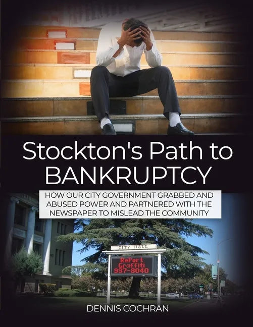 Stockton's Path to Bankruptcy - Paperback
