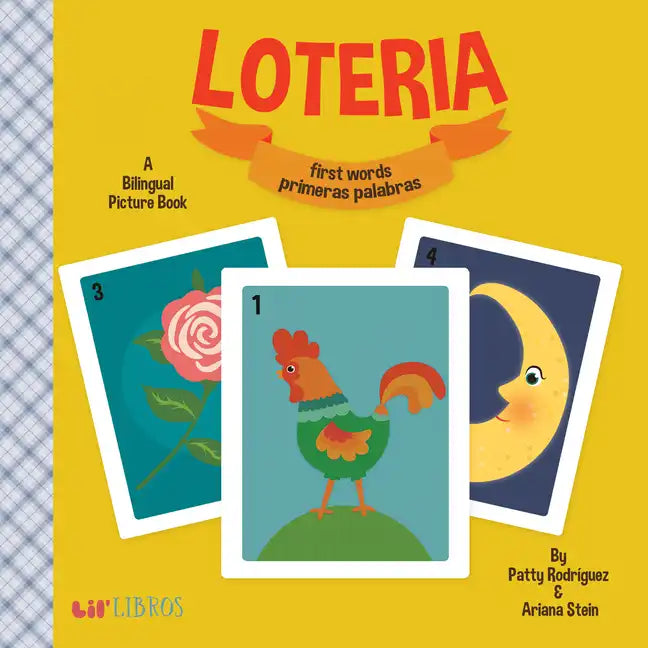 Loteria: First Words / Primeras Palabras: A Bilingual Picture Book - Board Book