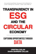 Transparency in ESG and the Circular Economy: Capturing Opportunities Through Data - Paperback