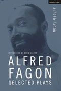 Alfred Fagon Selected Plays - Hardcover