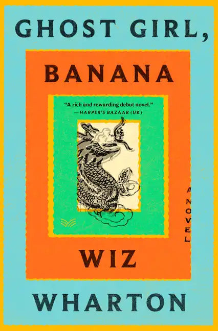 Ghost Girl, Banana - Hardcover