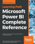 Microsoft Power BI Complete Reference: Bring your data to life with the powerful features of Microsoft Power BI - Paperback