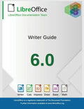 LibreOffice 6.0 Writer Guide - Paperback