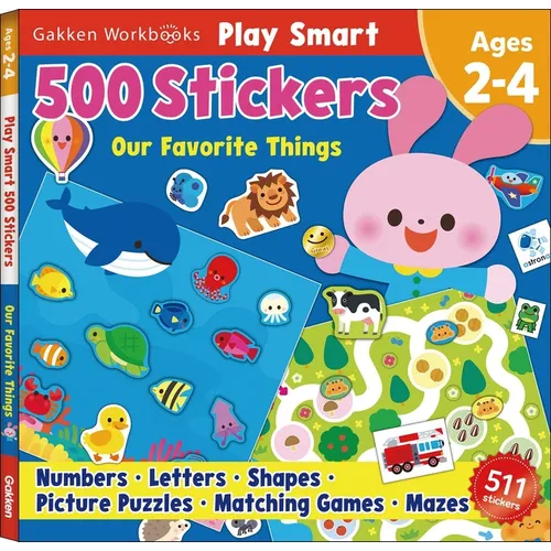 Play Smart 500 Stickers Our Favorite Things: For Ages 2-4 - Paperback