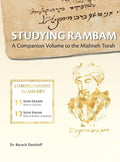 Studying Rambam. A Companion Volume to the Mishneh Torah.: Comprehensive Summary Volume 7. - Hardcover