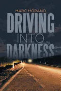 Driving into Darkness - Paperback