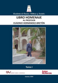 LIBRO HOMENAJE AL PROFESOR EUGENIO HERNÁNDEZ-BRETÓN, Tomo I/IV - Paperback