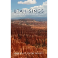 Utah Sings: An Anthology of Contemporary Poetry - Hardcover