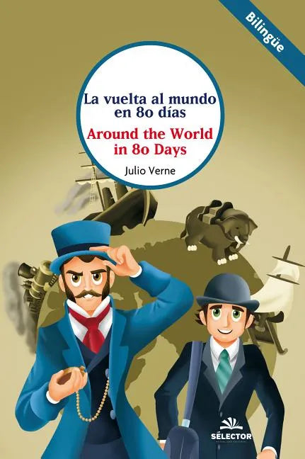 Vuelta Al Mundo En 80 Dias, La (Sélector) - Paperback