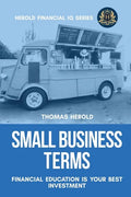 Small Business Terms - Financial Education Is Your Best Investment - Paperback