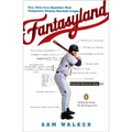 Fantasyland: A Sportswriter's Obsessive Bid to Win the World's Most Ruthless Fantasy Baseball League - Paperback