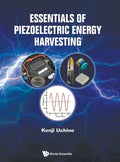 Essentials of Piezoelectric Energy Harvesting - Hardcover