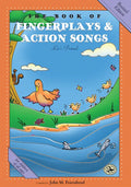 The Book of Fingerplays & Action Songs: Revised Edition - Paperback