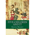 Five Children and It - Paperback