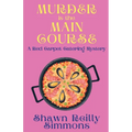 Murder is the Main Course: A Red Carpet Catering Mystery - Paperback